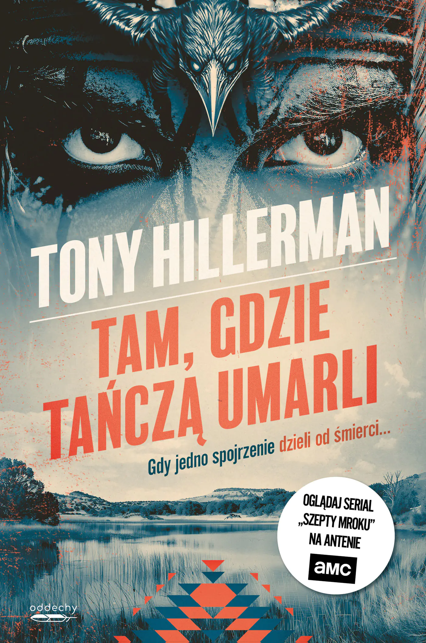 Książka - Tam, gdzie tańczą umarli. Seria Detektyw Joe Leaphorn. Tom 2