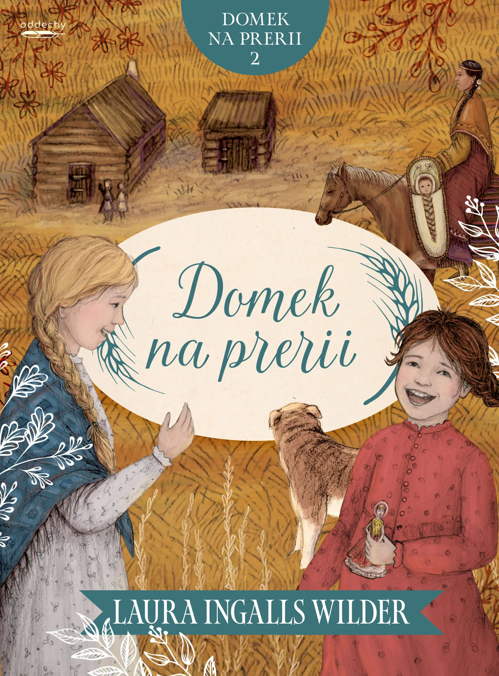 Książka - Domek na prerii. Tom 2