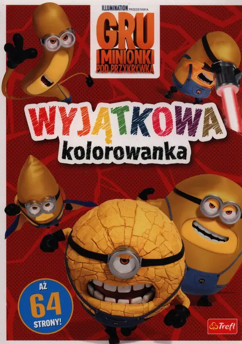 Książka - Gru i Minionki. Wyjątkowa kolorowanka