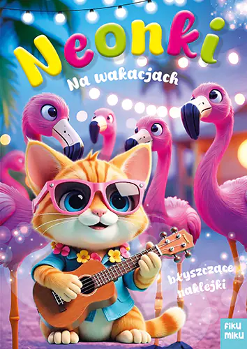 Książka - Neonki na wakacjach