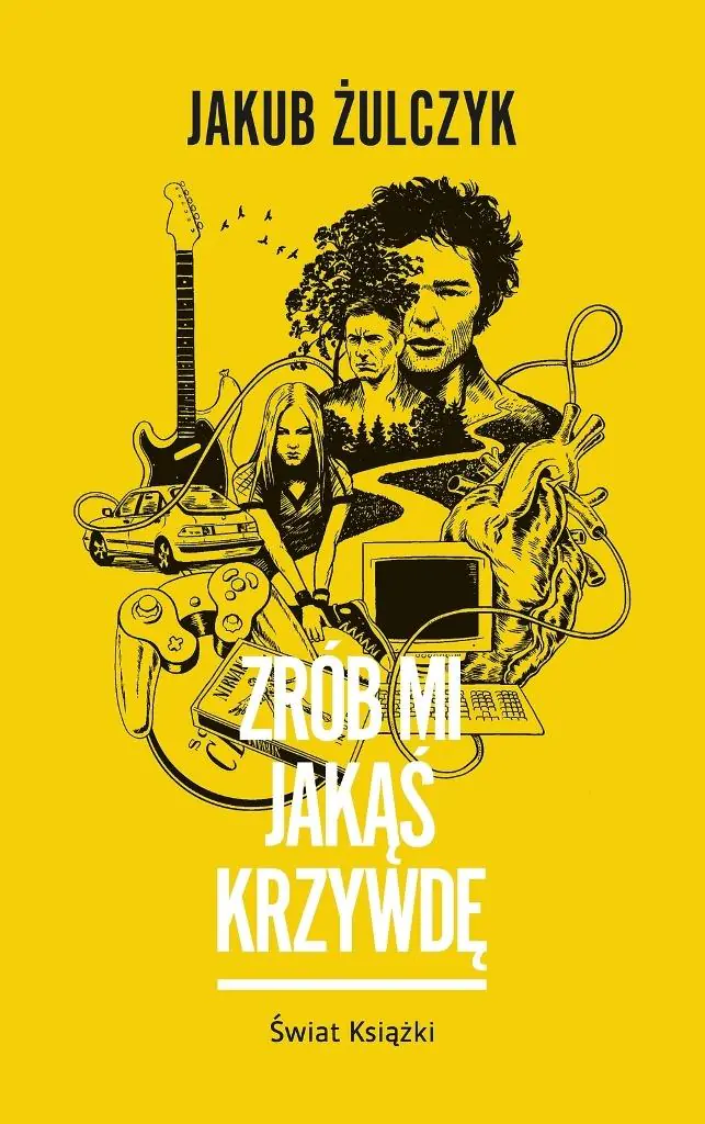 Książka - Zrób mi jakąś krzywdę