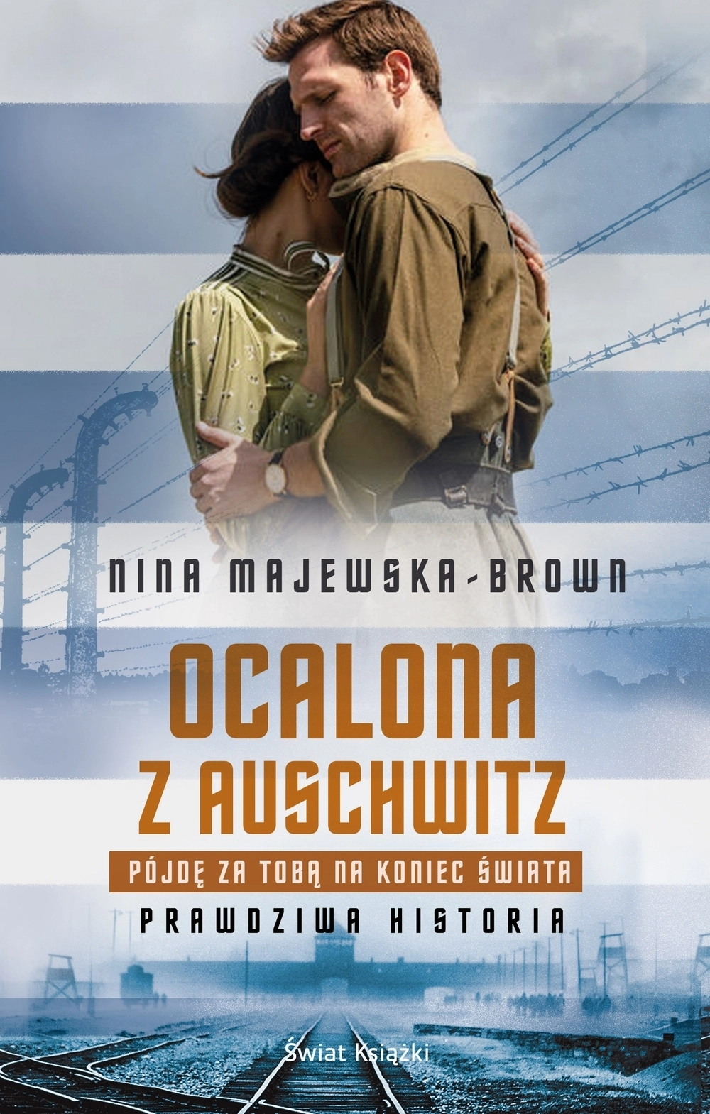 Książka - Ocalona z Auschwitz. Pójdę za Tobą na koniec świata (pocket)