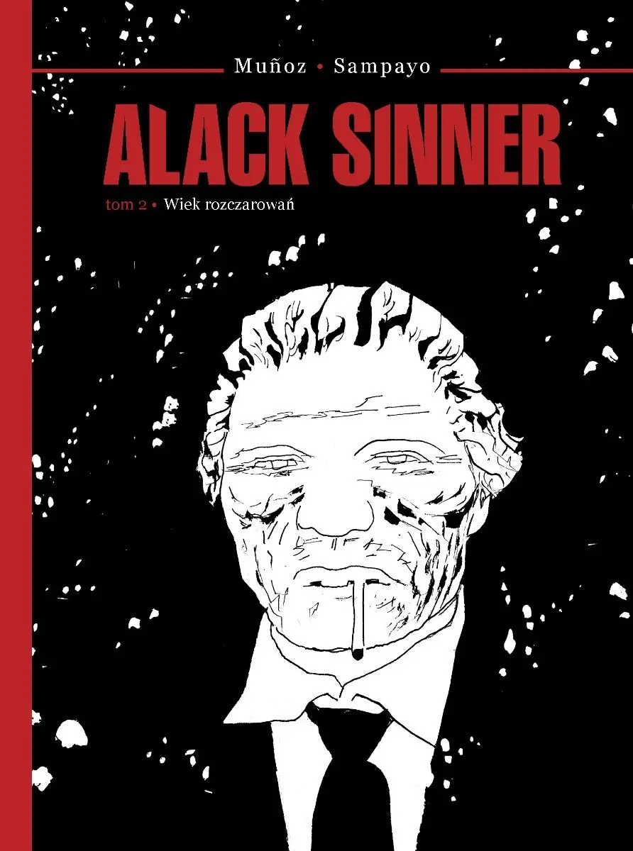 Książka - Alack Sinner T.2 Wiek rozczarowań