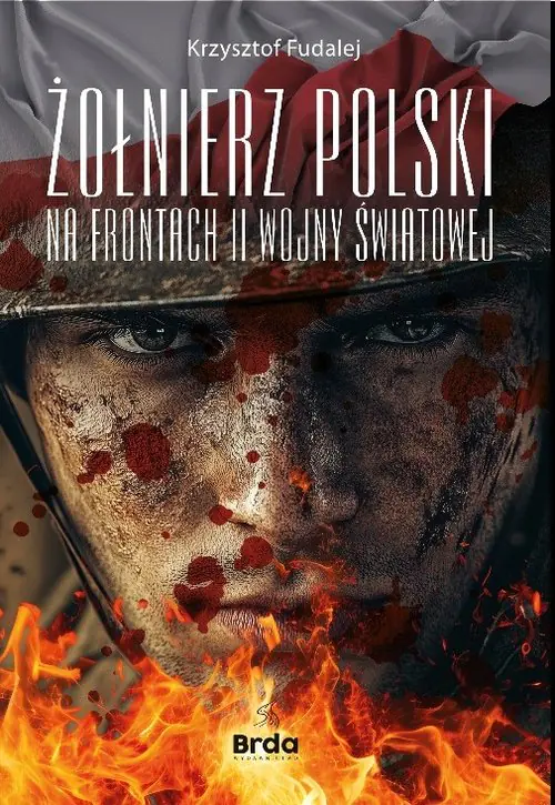 Książka - Żołnierz Polski na frontach II wojny światowej