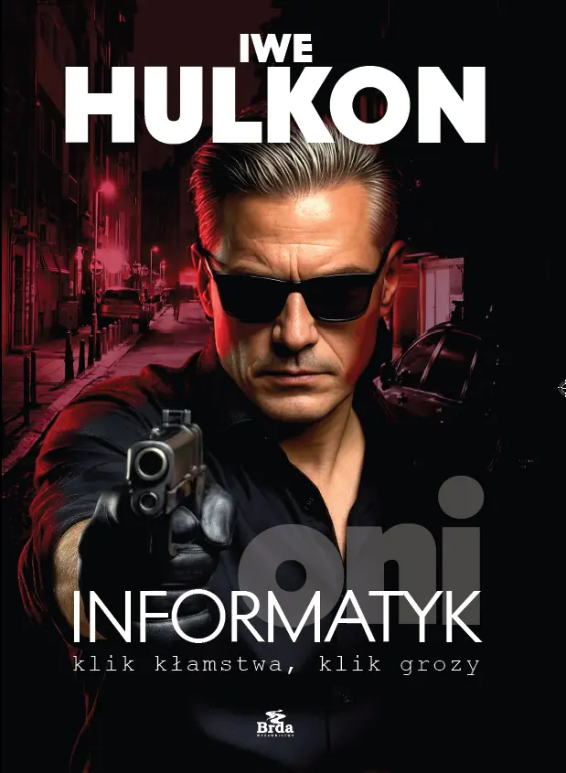 Książka - Informatyk - klik kłamstwa, klik grozy. Oni