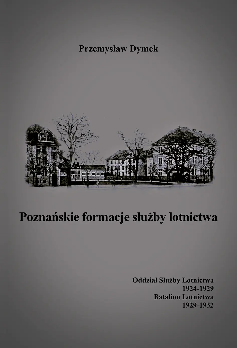Książka - Poznańskie formacje służby lotnictwa