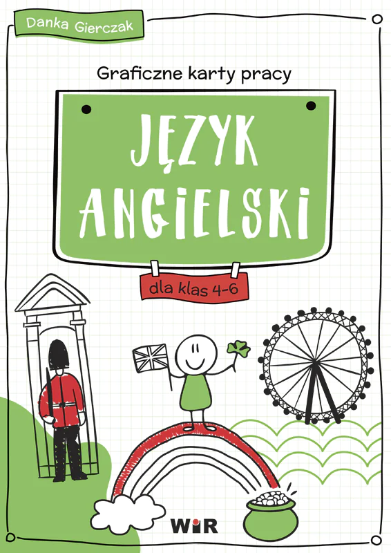 Książka - Język angielski graficzne karty pracy dla klas 4-6