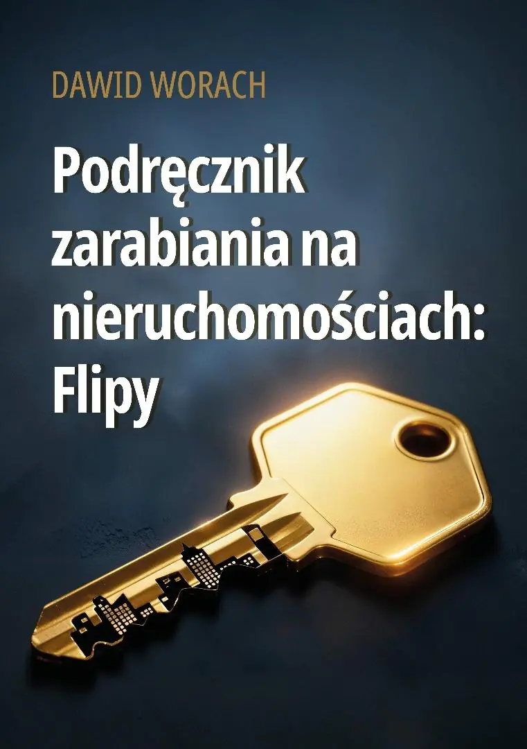 Książka - Podręcznik zarabiania na nieruchomościach: Flipy