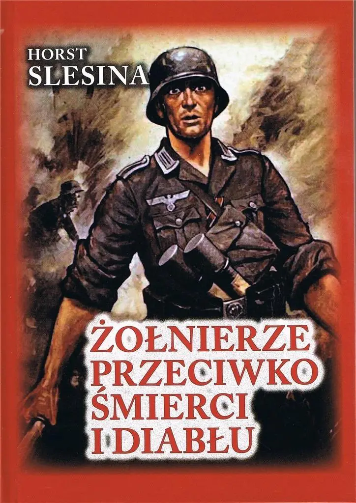 Książka - Żołnierze przeciwko śmierci i diabłu