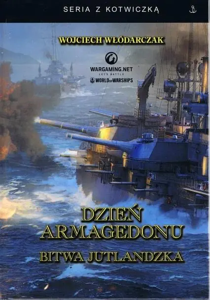 Książka - Dzień Armagedonu. Bitwa jutlandzka w.3