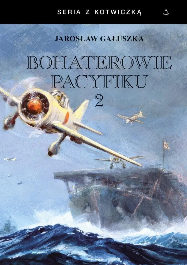 Książka - Bohaterowie Pacyfiku T.2 BR