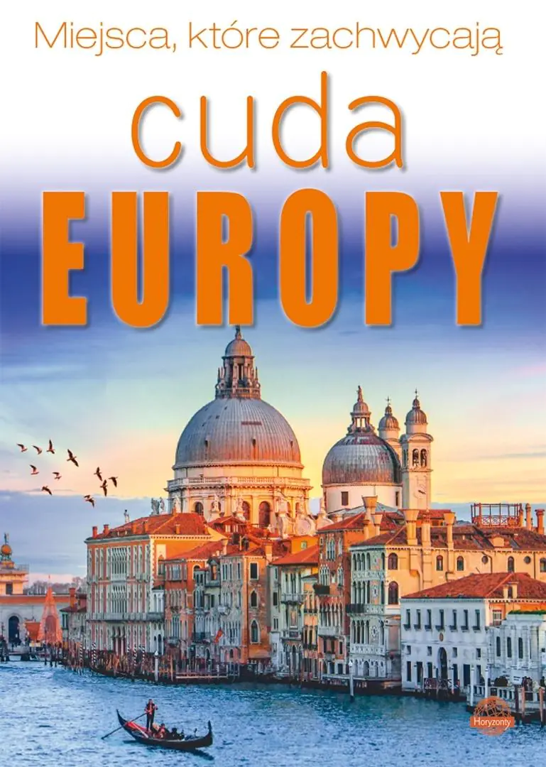 Książka - Cuda Europy. Miejsca, które zachwycają
