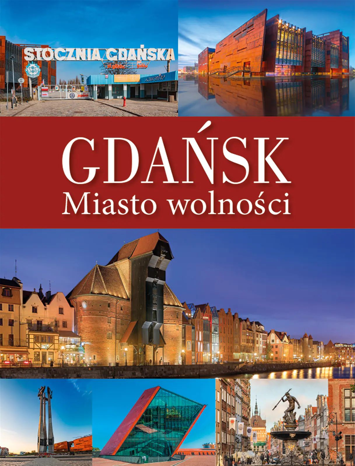 Książka - Gdańsk. Miasto wolności