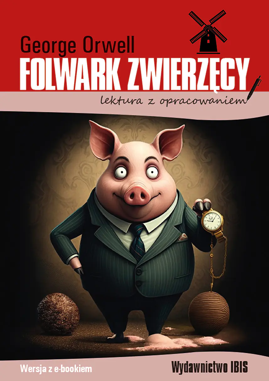Książka - Folwark zwierzęcy (lektura z opracowaniem)