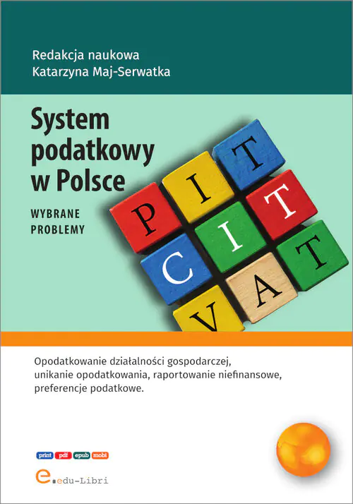 Książka - System podatkowy w Polsce - wybrane problemy