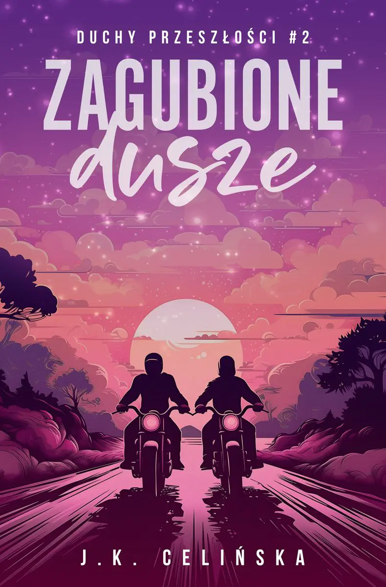 Książka - Zagubione dusze. Duchy przeszłości. Tom 2