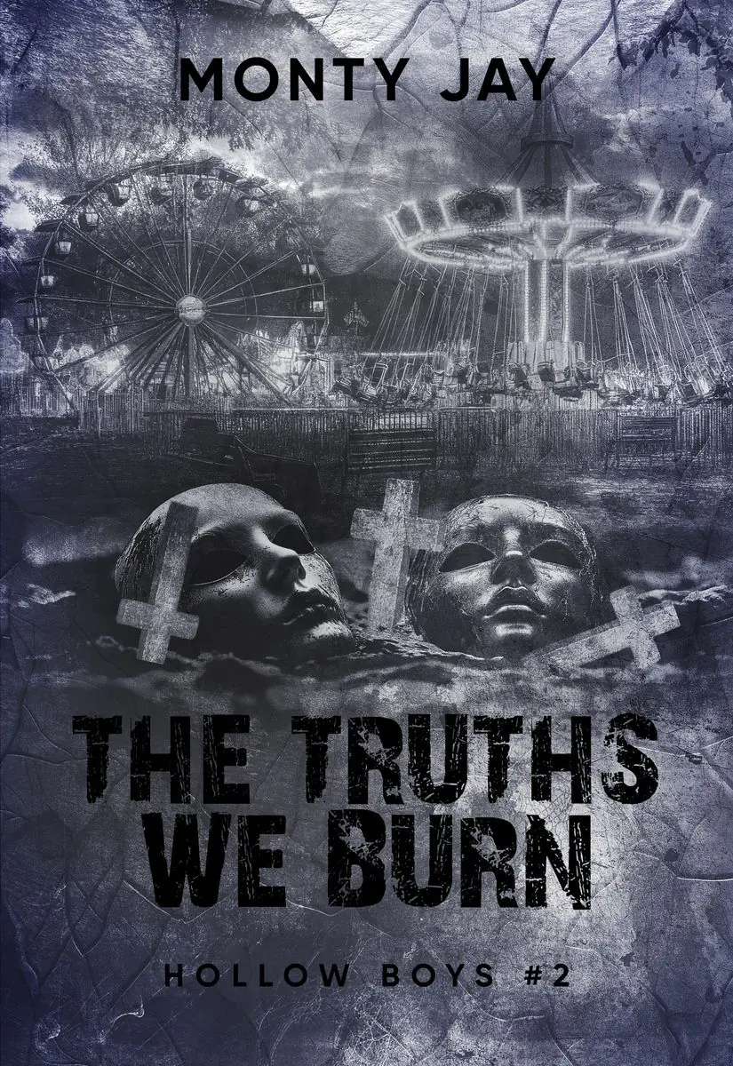 Książka - The Truths We Burn. Hollow Boys. Tom 2