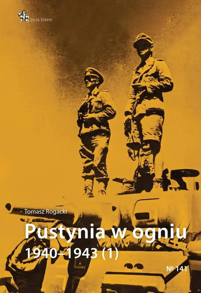 Książka - Pustynia w ogniu 1940-1943 (1)