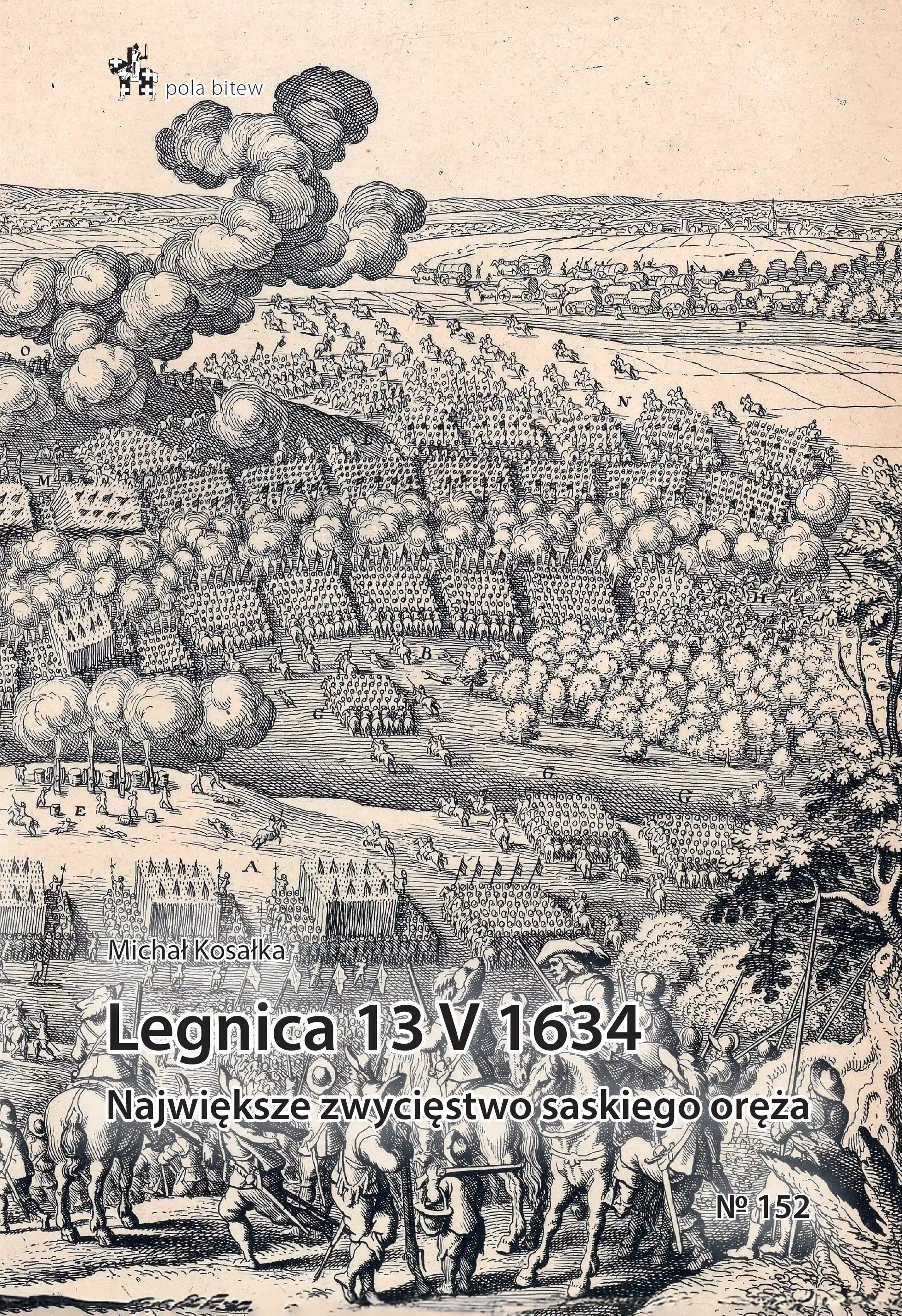 Książka - Legnica 13 v 1634 największe zwycięstwo saskiego