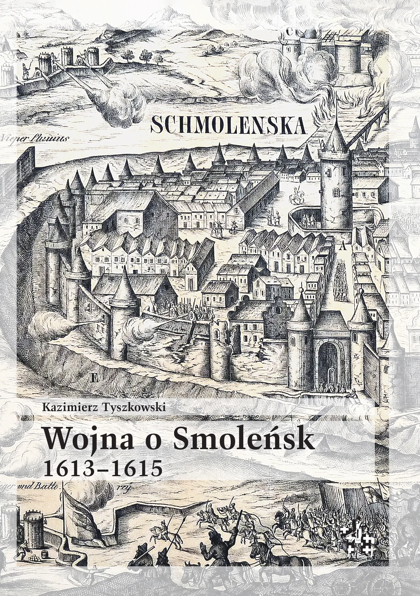 Książka - Wojna o smoleńsk 1613-1615