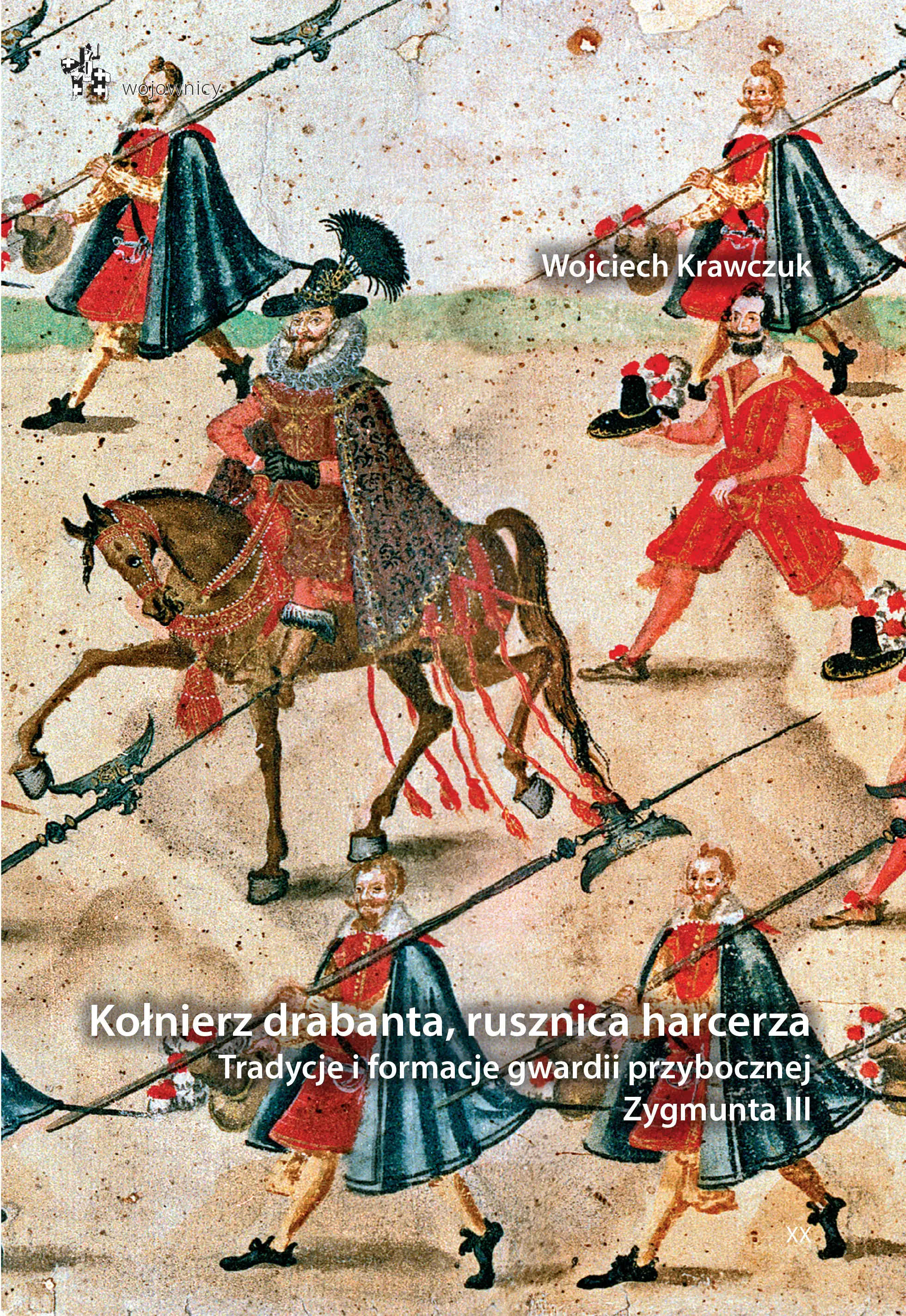 Książka - Kołnierz drabanta, rusznica harcerza