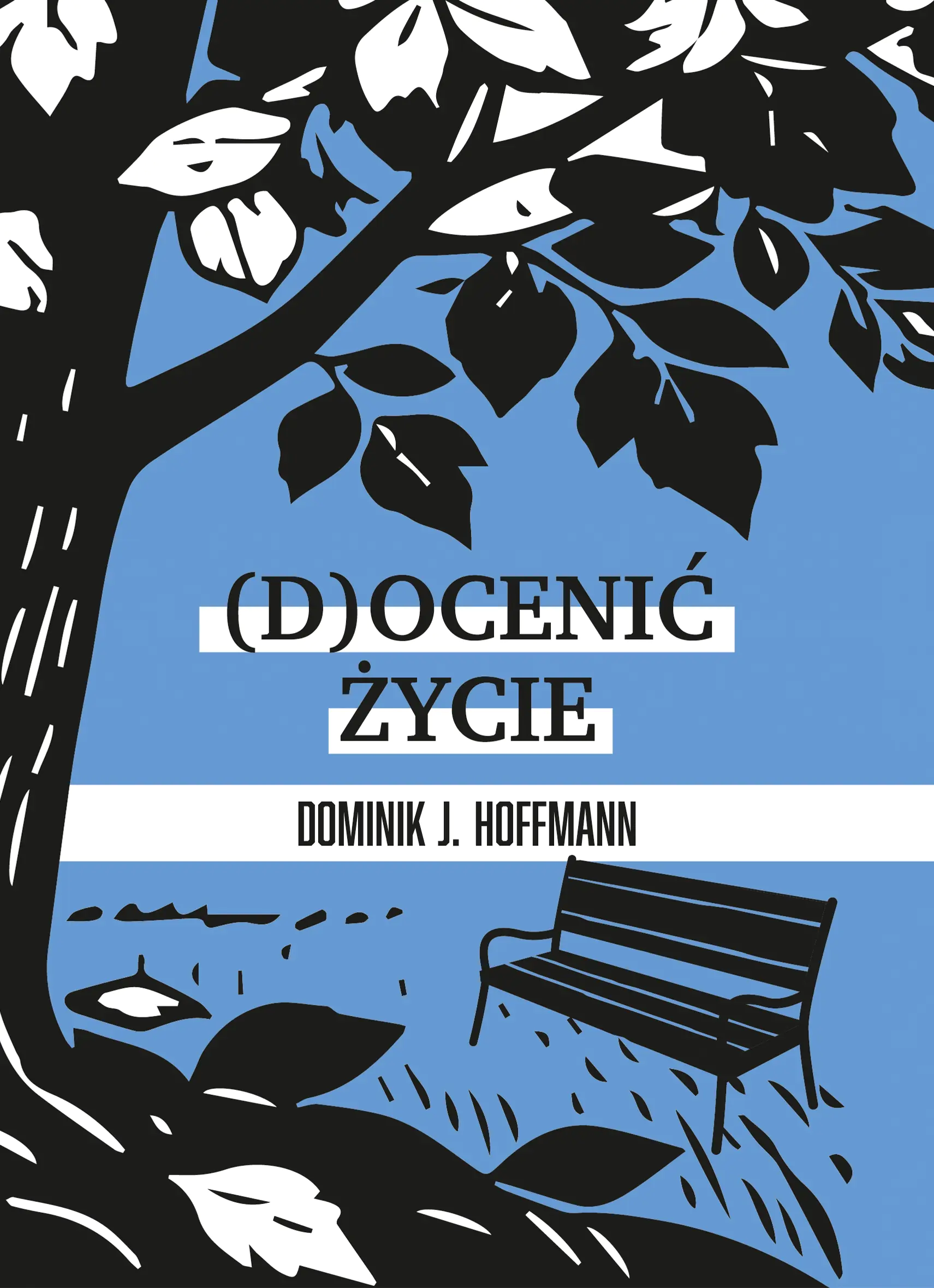 Książka - (D)ocenić życie