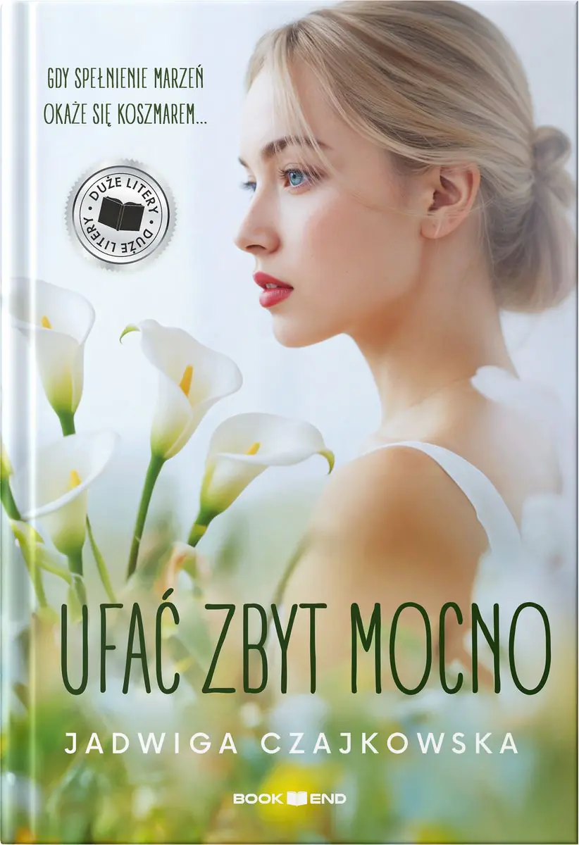 Książka - Ufać zbyt mocno. Duże Litery
