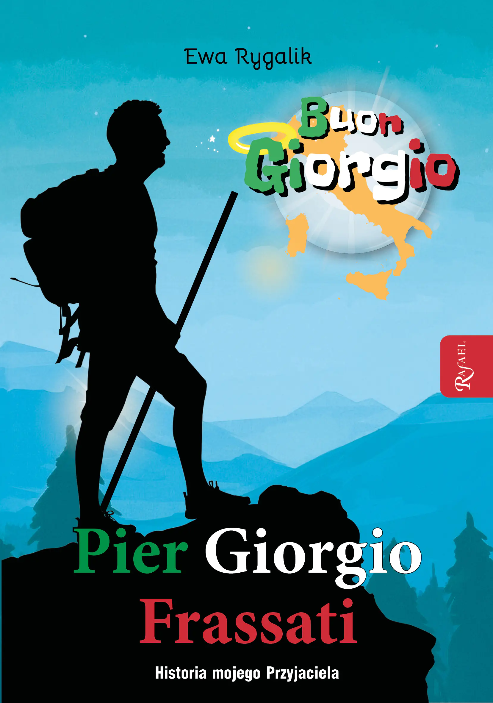 Książka - Pier Giorgio Frassati. Historia mojego przyjaciela