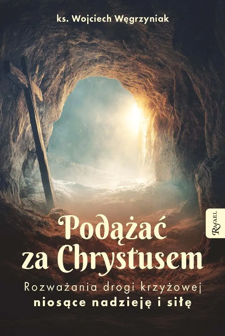 Książka - Podążać za Chrystusem. Rozważania drogi krzyżowej niosące nadzieję i siłę