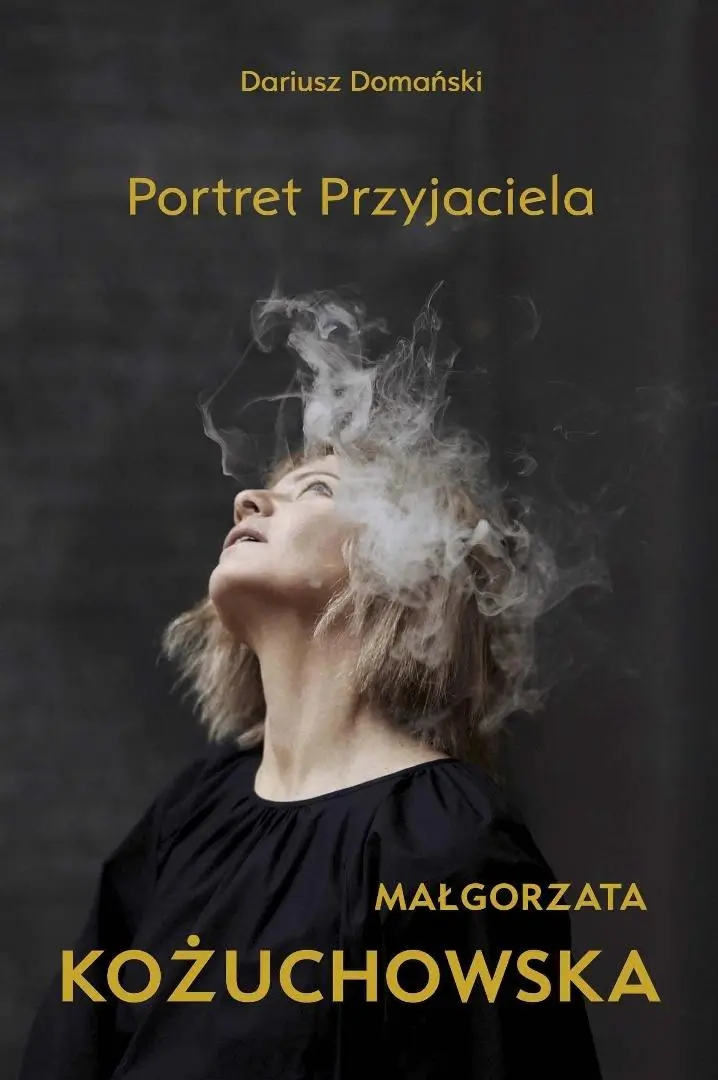 Książka - Małgorzata Kożuchowska. Portret Przyjaciela