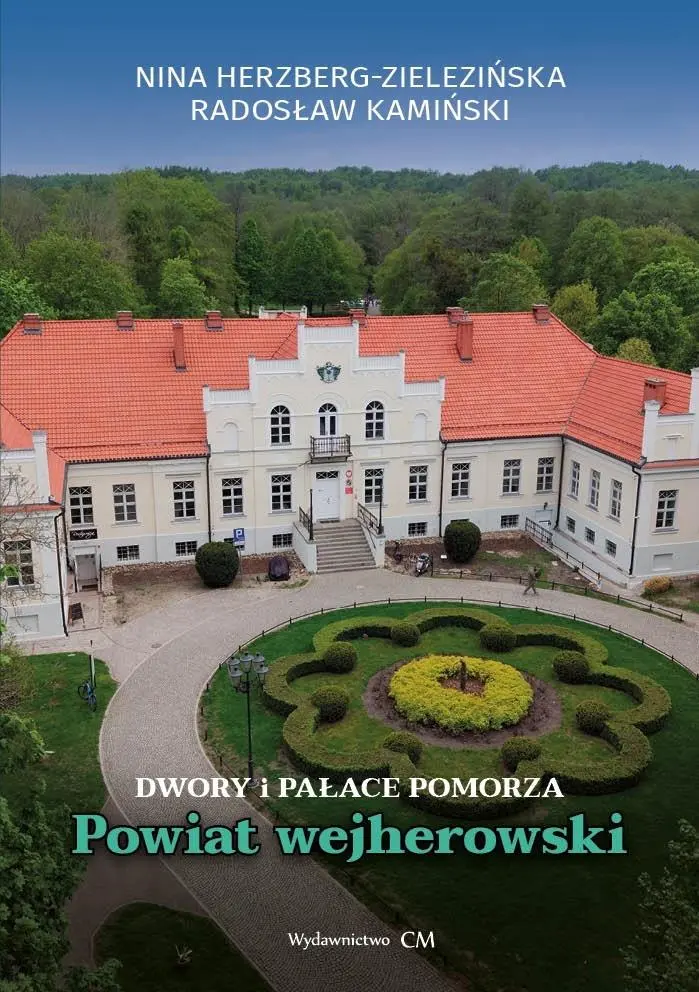 Książka - Dwory i pałace Pomorza. Powiat wejherowski