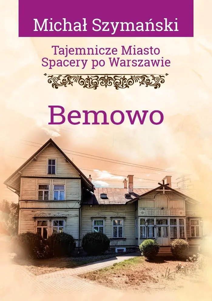 Książka - Tajemnicze miasto T.18 Bemowo