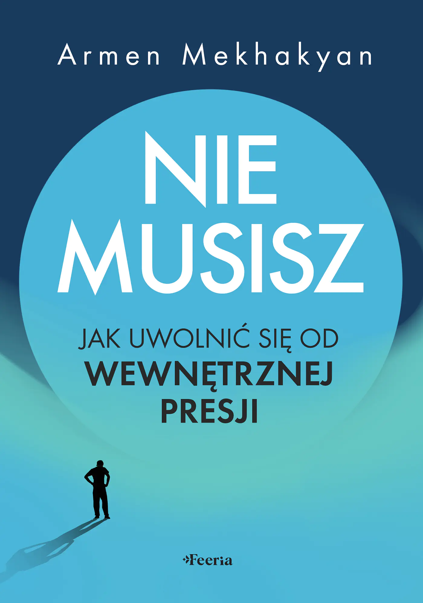 Książka - Nie musisz. Jak uwolnić się od wewnętrznej presji