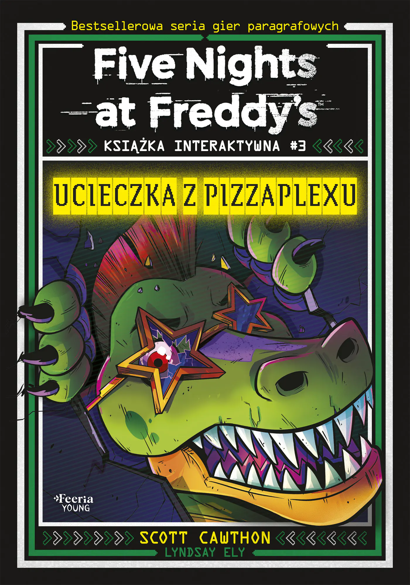 Książka - Ucieczka z Pizzaplexu. Five Nights at Freddy`s. Książka interaktywna #3