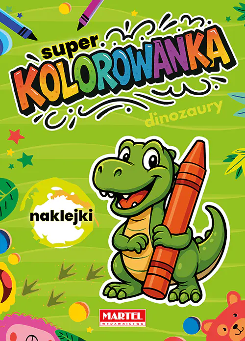 Książka - Super kolorowanka. Dinozaury z naklejkami