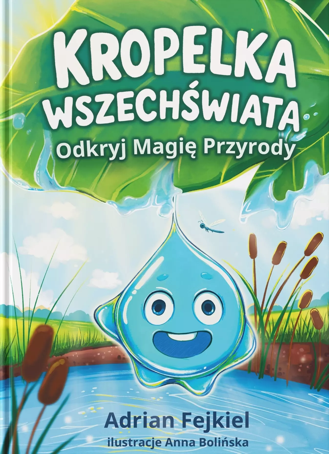 Książka - Kropelka Wszechświata. Odkryj Magię Przyrody
