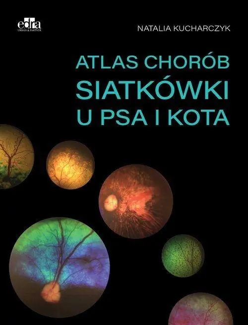 Książka - Atlas chorób siatkówki u psa i kota