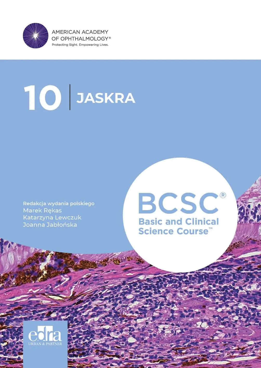 Książka - BCSC 10. Jaskra. Seria Basic and Clinical Science Course