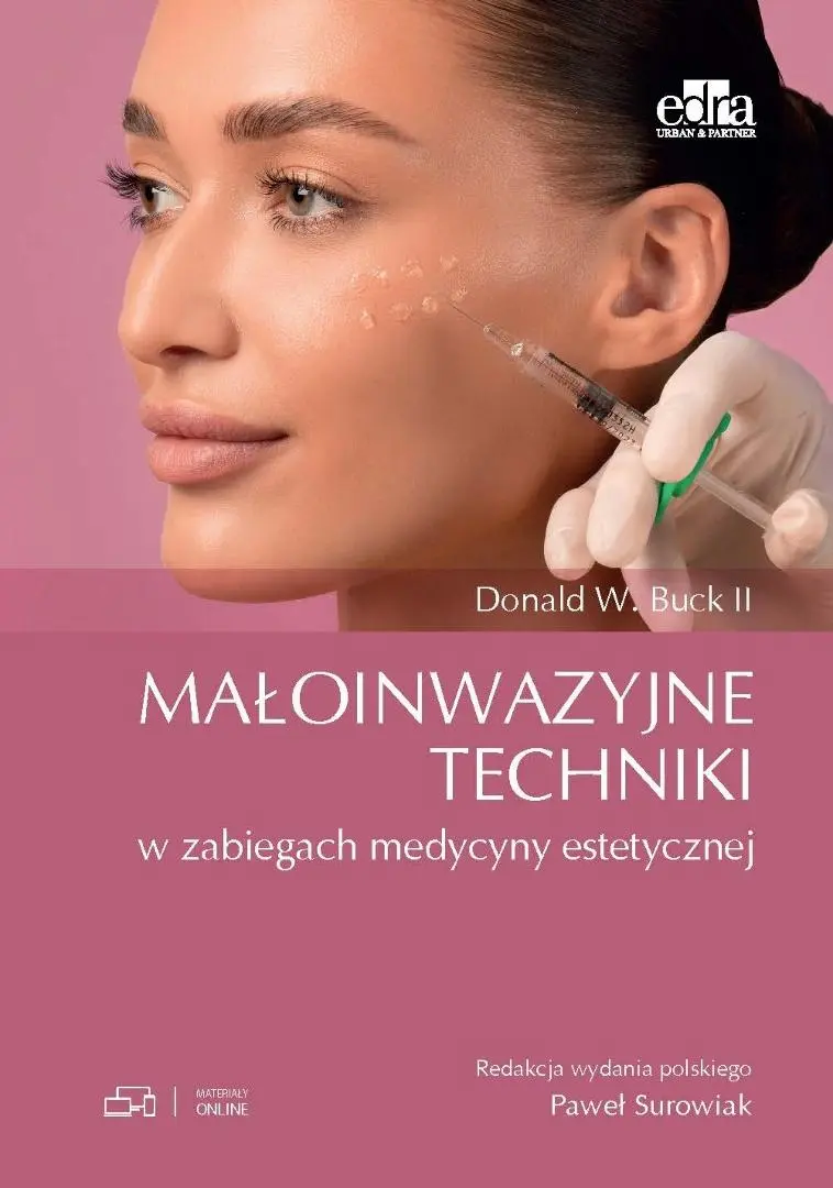 Książka - Małoinwazyjne techniki w zabiegach medycyny estetycznej