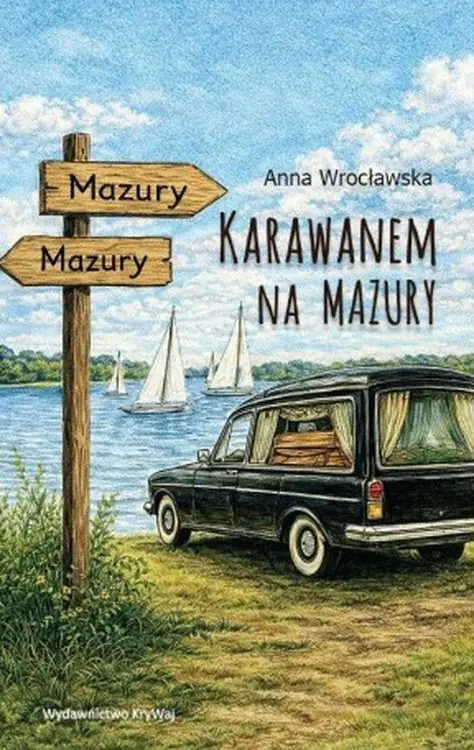 Książka - Karawanem na Mazury
