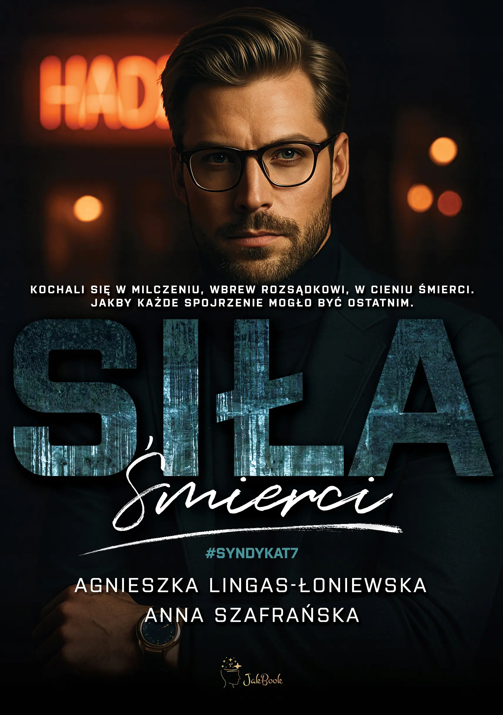 Książka - Siła śmierci. Syndykat. Tom 7