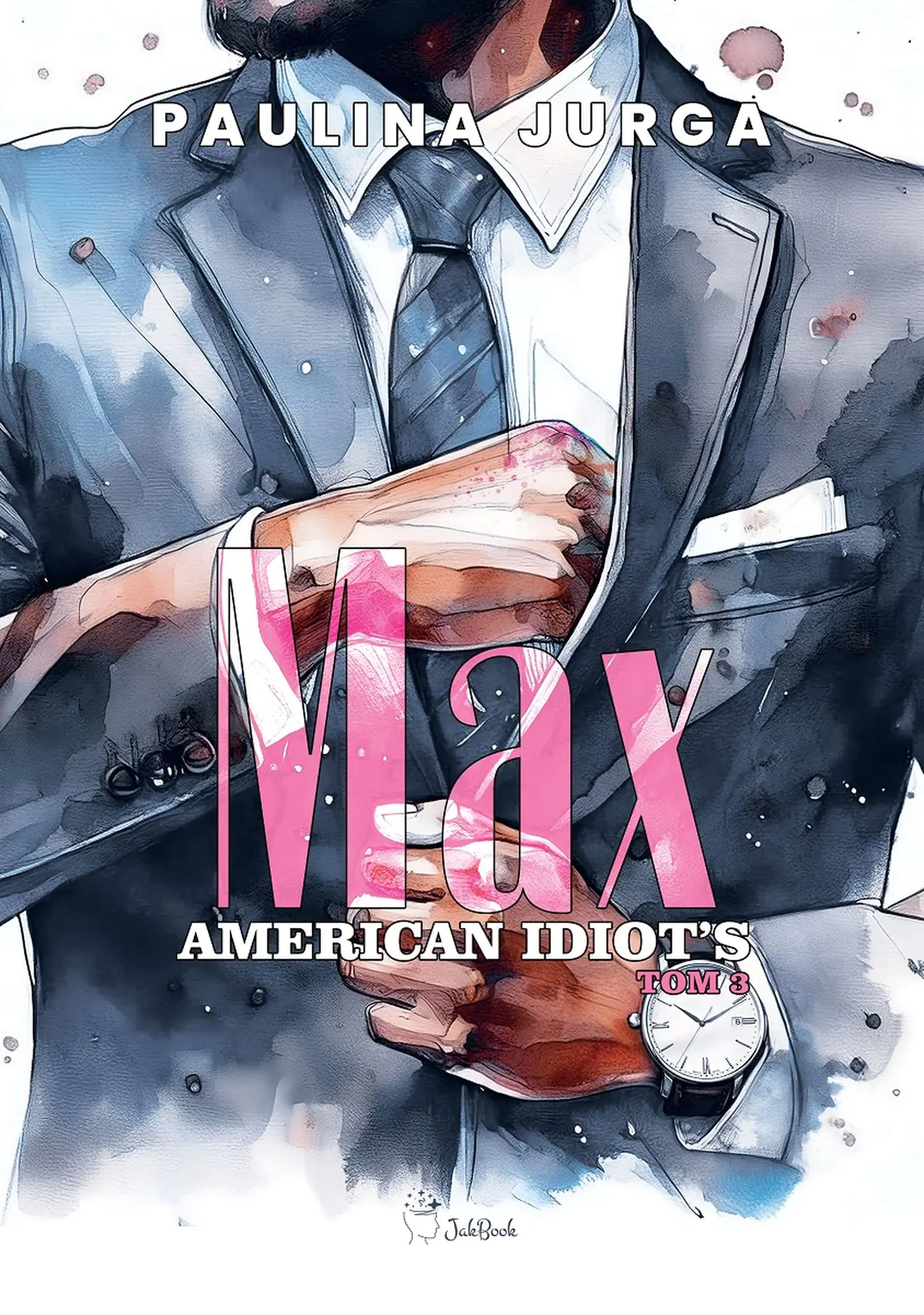Książka - Max. American Idiot`s. Tom 3