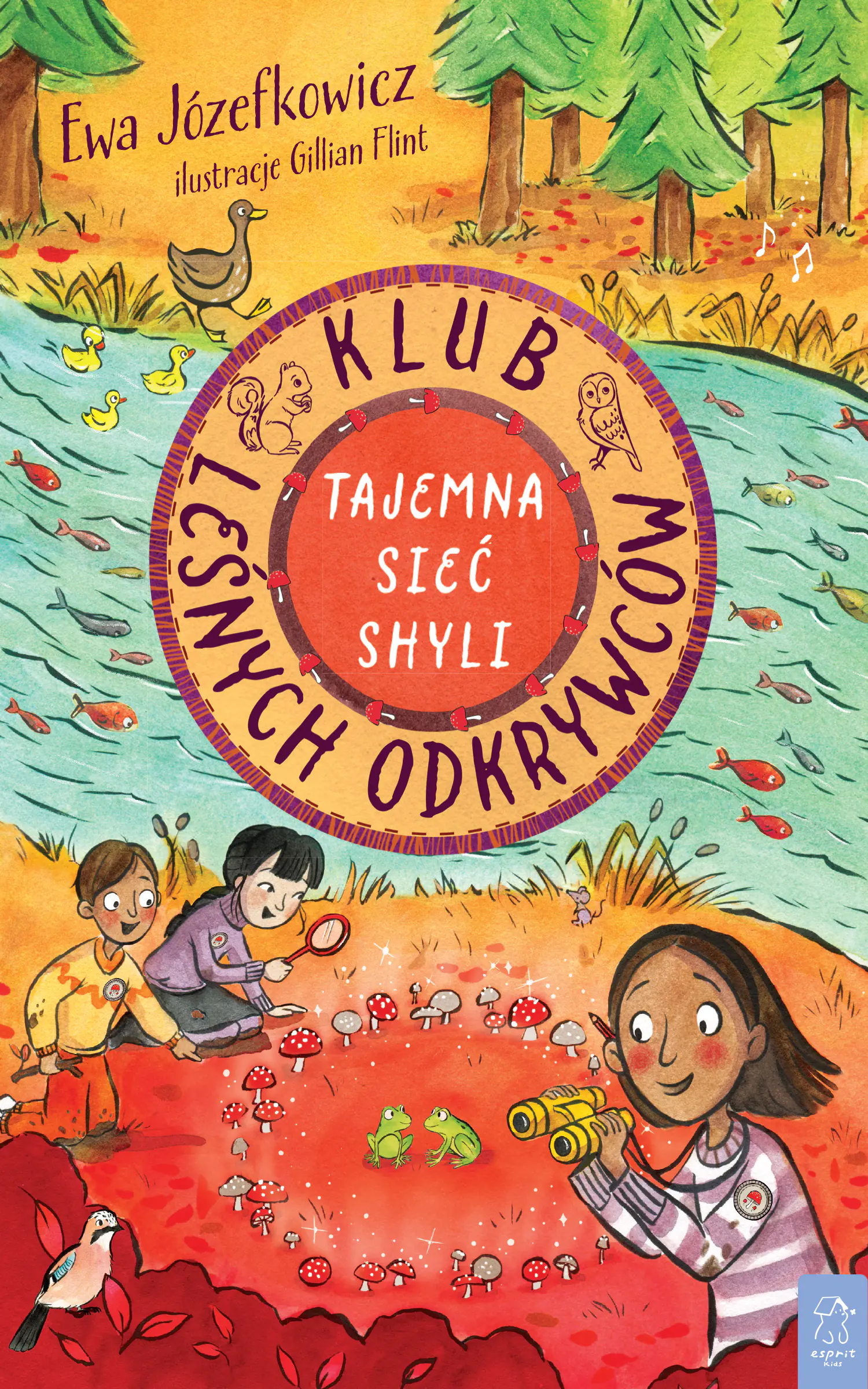 Książka - Tajemna Sieć Shyli. Klub Leśnych Odkrywców. Tom 2