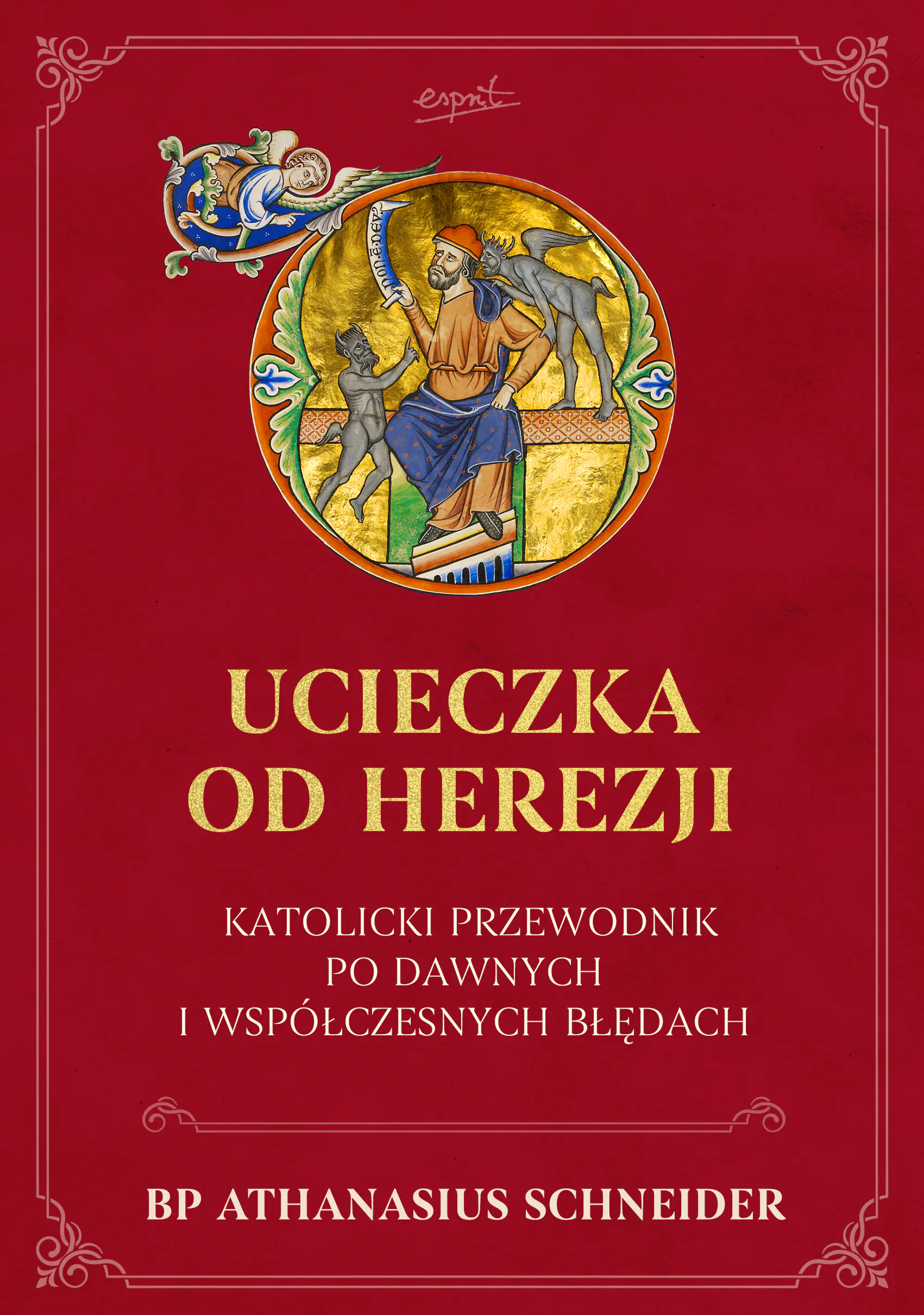 Książka - Ucieczka od herezji