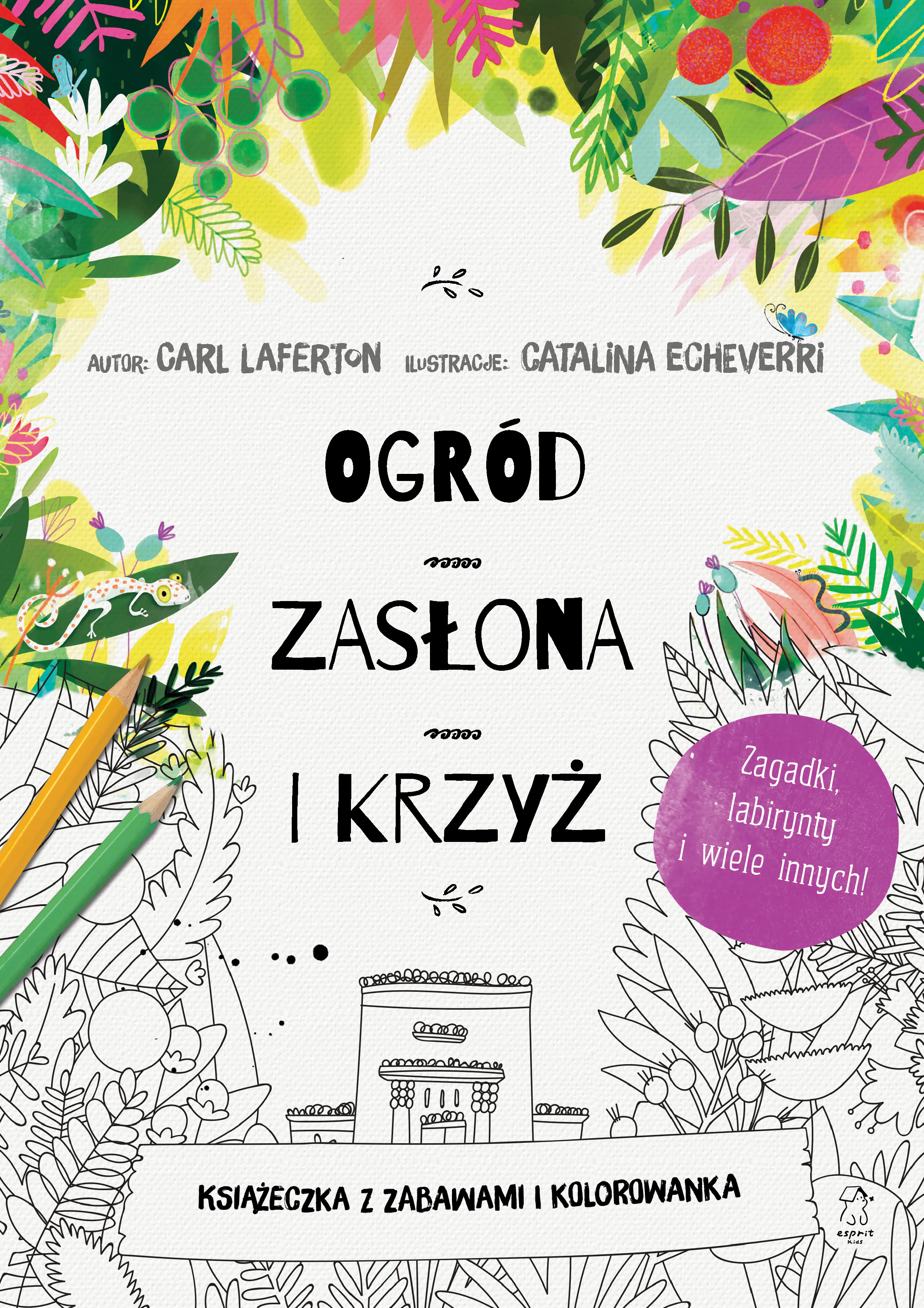 Książka - Ogród, zasłona i krzyż. Książeczka z zabawami i kolorowanka