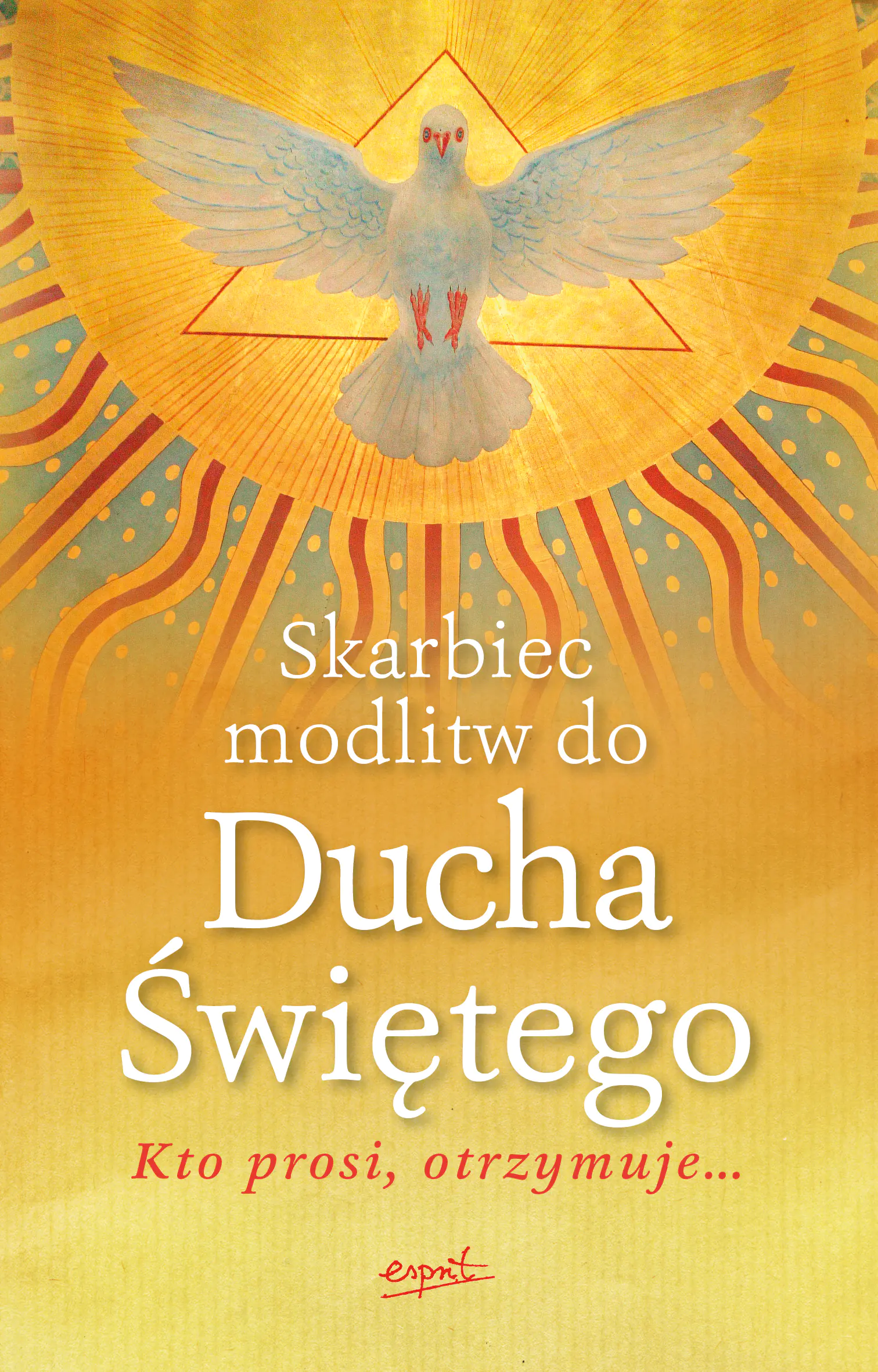 Książka - Skarbiec modlitw do Ducha Świętego