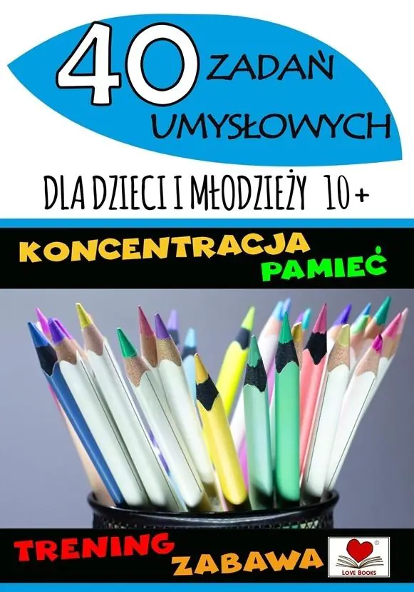 Książka - 40 zadań umysłowych dla dzieci i młodzieży 10+
