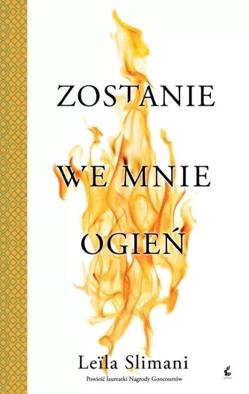 Książka - Zostanie we mnie ogień. Cudzy kraj. Tom 3
