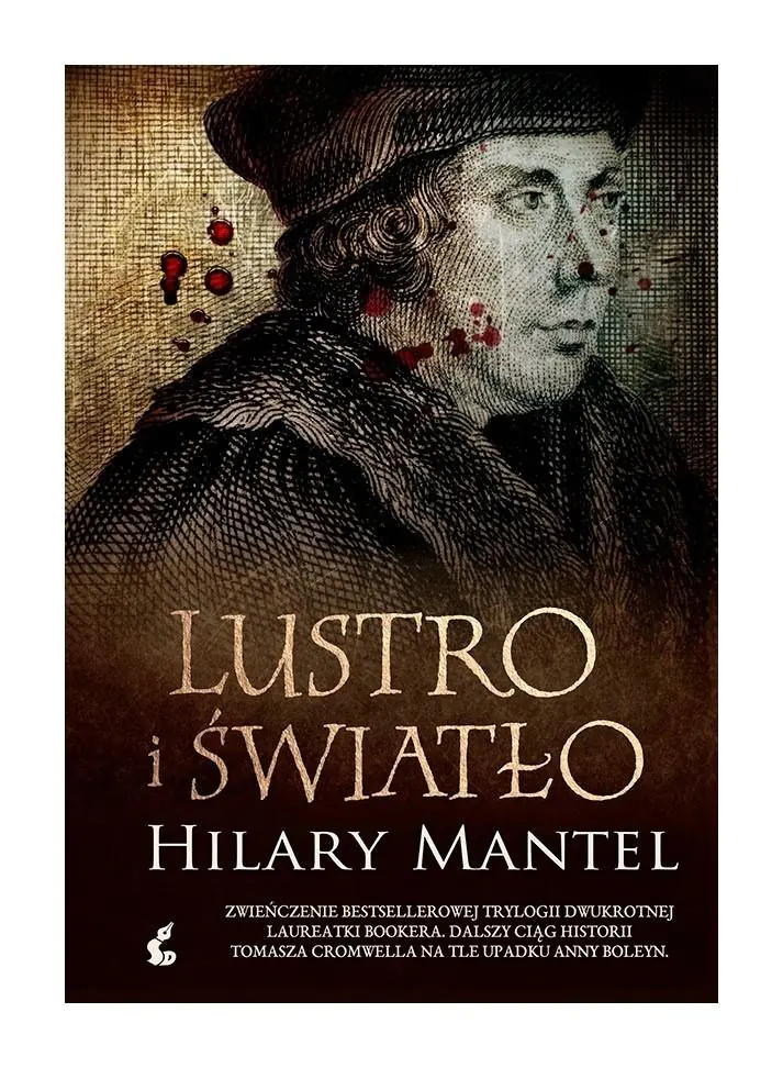 Książka - Lustro i światło. Trylogia Tomasza Cromwella. Tom 3
