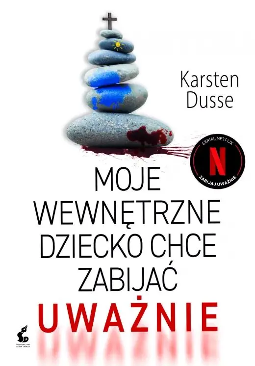 Książka - Moje wewnętrzne dziecko chce zabijać uważnie